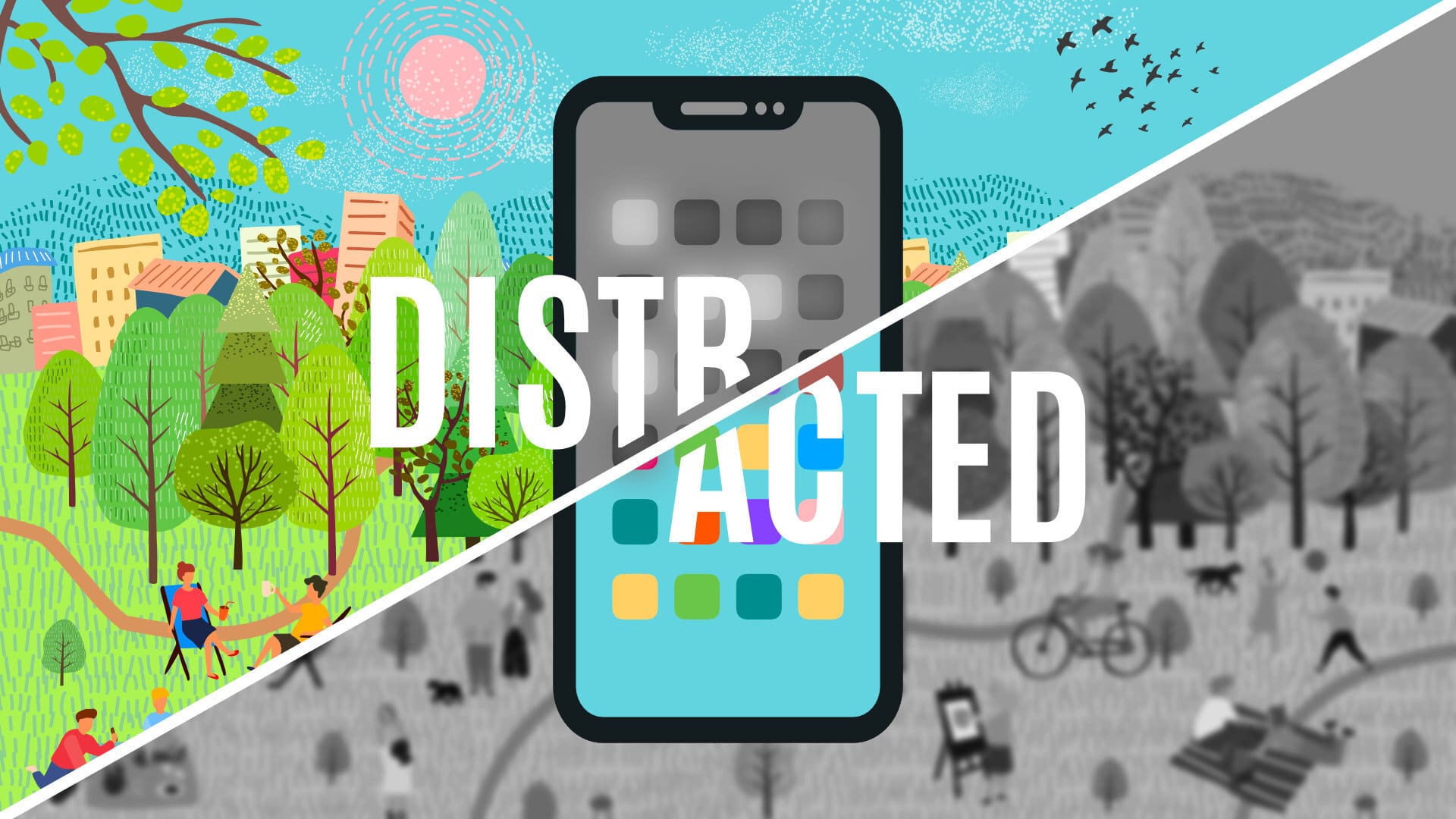 Distracted [Series Overview]