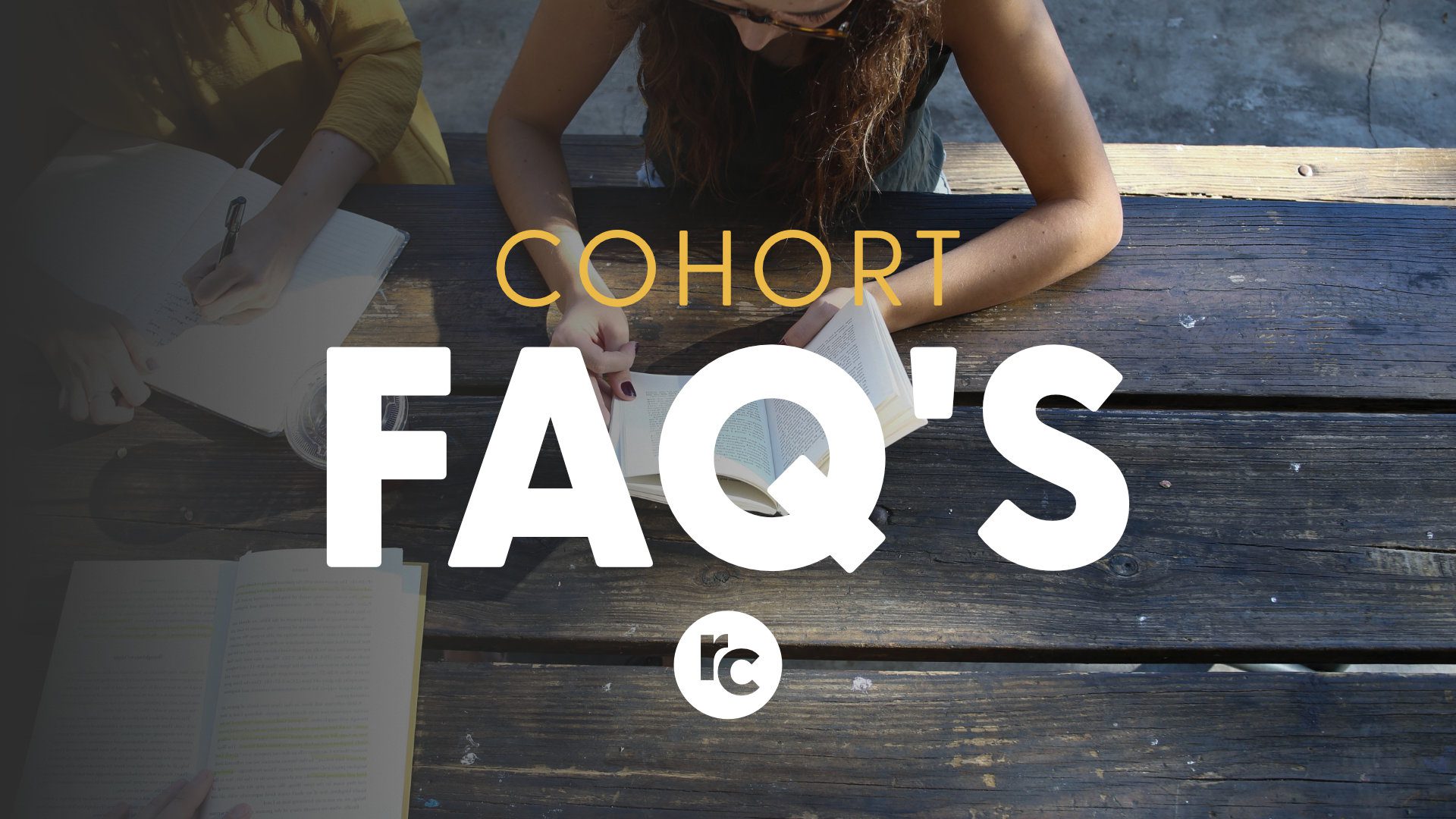 Cohort FAQ’s